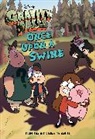 Disney Book Group, Disney Book Group (COR)/ Disney Storybook Artists, Disney Books, Tracey West, Disney Storybook Art Team, No New Art Needed - Gravity Falls Once upon a Swine