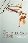 Kate Gale - The Goldilocks Zone