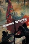 Richard D. Arnold - Separated by the War