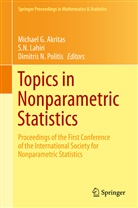 M. G. Akritas, Michael G. Akritas, S. N. Lahiri, N Lahiri, S N Lahiri, Dimitris N Politis... - Topics in Nonparametric Statistics