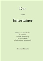 Heidrun Straube - Der kleine Entertainer