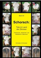 Schneider &amp; Schneider, Schneider &amp; Schneider - Schorsch: Tote im Land der Zitronen