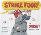 Chuck Ayers, Tom Batiuk, Tom/ Ayers Batiuk - Strike Four!