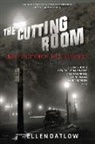 Ellen Datlow, Ellen Datlow - The Cutting Room