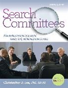 Christopher Lee, Christopher D Lee, Christopher D. Lee - Search Committees