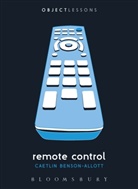 Caetlin Benson Allott, Benson Allott Caetli, Caetlin Benson-Allott, Caetlin Anne Benson-Allott, Benson-Allott Caetlin, Ian Bogost... - Remote Control