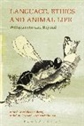 Mikel Burley, Niklas Forsberg, Forsberg Niklas, Nora Hamalainen, Mikel Burley, Niklas Forsberg... - Language, Ethics and Animal Life
