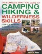 Peter G Drake, Peter G. Drake, Peter G Drake - Complete Practical Guide to Camping, Hiking & Wilderness Skills