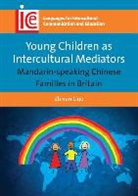 Zhiyan Guo - Young Children as Intercultural Mediators