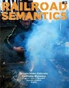 Aaron Dactyl, Aaron Dactyl, Lauren Hage - Railroad Semantics #3