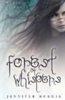 Jennifer Murgia - Forest of Whispers