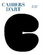 Staffan Ahrenberg, Sam Keller, Staffan Ahrenberg, Sam Keller, Hans Ulrich Obrist - Cahiers d'Art N degrees 1, 2012: 36th year