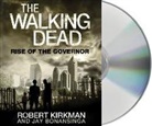 Jay Bonansinga, Robert Kirkman, Fred Berman - The Walking Dead (Audiolibro)