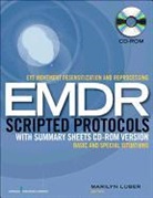 Marilyn Luber, Marilyn Luber - Eye Movement Desensitization Reprocessing Emdr Scripted Protocols (Audiolibro)