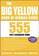 Robert Di Donato, Robert Di Donato, Daniel Franklin, Paul Listen - The Big Yellow Book of German Verbs