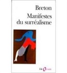 André Breton - Manifestes du surréalisme