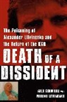 Alex Goldfarb, Alexander Goldfarb, Marina Litvinenko - Death of a Dissident