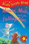 A. H. Benjamin, A.H. Benjamin, John Bendall-Brunello - Mouse, Mole and the Falling Star