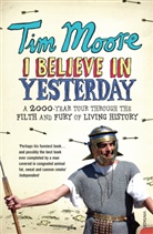 Tim Moore, Moore Tim - I Believe In Yesterday