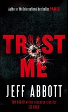 Jeff Abbott - Trust Me