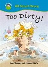 Fabiano Fiorin, Anne Rooney, Fabiano Fiorin - Too Dirty!