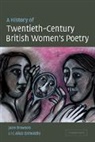Jane Dowson, Jane (De Montfort University Dowson, Jane Entwistle Dowson, Alice Entwistle, Alice (University of the West of England Entwistle - History of Twentieth-Century British Women''s Poetry
