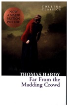 Thomas Hardy - Far From the Madding Crowd