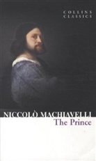 Niccolo Machiavelli, Niccolò Machiavelli, Nicolo Machiavelli - The Prince
