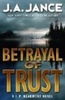 J A Jance, J. A. Jance, J.A. Jance, Jance J. A. - Betrayal of Trust