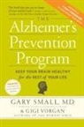 Gary Small, Gary Vorgan Small, Small Gary, Gigi Vorgan - Alzheimer''s Prevention Program