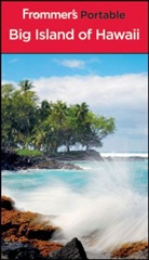 Jeanette Foster - Frommer''s Portable Big Island of Hawaii