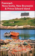 Julie Watson - Frommer''s Nova Scotia, New Brunswick and Prince Edward Island
