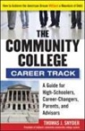 Thomas Snyder, Snyder Thomas - Community College Career Track