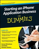 Elad, J Elad, Joe Elad, Joel Elad, Joel Stolarz Elad, Nicholson... - Starting an Iphone Application Business for Dummies