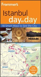Emma Levine - Frommer''s Istanbul Day By Day