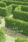 J Orford, Jim Orford, Jim (University of Birmingham Orford, Orford Jim - Addiction Dilemmas