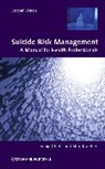 Chehil, S Chehil, Soni Chehil, Sonia Chehil, Sonia (Dalhousie University Chehil, Sonia Kutcher Chehil... - Suicide Risk Management