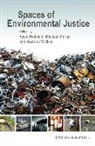 Holifield, R Holifield, Ryan (University of Wisconsin-Milwaukee Holifield, Ryan Porter Holifield, Porter, Walker... - Spaces of Environmental Justice