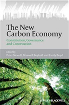 Emily Boyd, Max Boykoff, P Newell, Pete (University of East Anglia Newell, Pete Boykoff Newell, Peter Newell... - New Carbon Economy