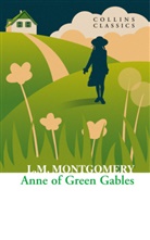 L. M. Montgomery, Lucy Montgomery, Lucy M Montgomery, Lucy M. Montgomery, Lucy Maud Montgomery - Anne of Green Gables