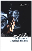 Arthur Conan Doyle, Arthur C Doyle, Arthur Conan Doyle, Sir Arthur Conan Doyle - The Return of Sherlock Holmes