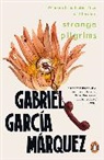 Gabriel Garcia Marquez, Gabriel Garcia Marquez, Marquez Gabriel Garcia - Strange Pilgrims