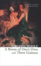 Virginia Woolf - Room of One's Own and Three Guineas