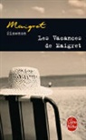 Georges Simenon, Georges Simenon, Georges (1903-1989) Simenon - Les vacances de Maigret