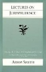 Adam Smith, R L Meek, R. L. Meek, D. D. Raphael, P. G. Stein - Lectures on Jurisprudence