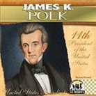 BreAnn Rumsch - James K. Polk