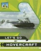 Anders Hanson - Let's Go by Hovercraft