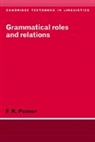 F. R. Palmer, Frank Robert Palmer, S. R. Anderson - Grammatical Roles and Relations