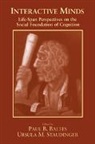 Paul B. Baltes, Paul B. (Max-Planck-Institut Fur Bildungsf Baltes, Paul B. Staudinger Baltes, Paul Ed Baltes, Paul Ed. Baltes, Paul B. Baltes... - Interactive Minds