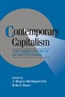 J. Rogers (University of Wisconsin Hollingsworth, J. Rogers Boyer Hollingsworth, Robert Boyer, J. Rogers Hollingsworth, Peter Lange - Contemporary Capitalism